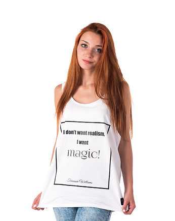 Top z cytatem, T. Williams, "I want magic!"
